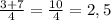 \frac{3+7}{4} = \frac{10}{4} =2,5