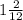 1 \frac{2}{12}