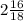 2 \frac{16}{18}