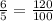 \frac{6}{5} =\frac{120}{100}