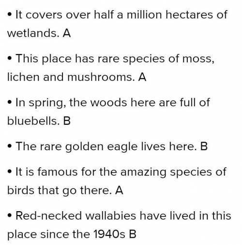 6. Mark the statements with A (for Korgalzhyn Nature Reserve) or B (for Loch Lomond): 1) It covers o