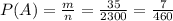 P(A)=\frac{m}{n} =\frac{35}{2300}=\frac{7}{460}