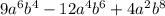 9a^{6} b^{4} -12a^{4} b^{6}+ 4a^{2} b^{8}