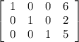 \left[\begin{array}{cccc}1&0&0&6\\0&1&0&2\\0&0&1&5\end{array}\right]