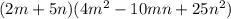 (2m+5n)(4m^2-10mn+25n^2)