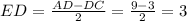 ED=\frac{AD-DC}{2} = \frac{9-3}{2}=3