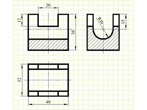 нужно построить 3 вида модели вот этой детали? Я так поняла понял,что нужно вид сверху, боковая част