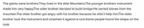 1) The giants were brothers 2) They lived in the Altai Mountains in Kazakhstan 3) The younger brothe