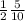 \frac{1}{2} \frac{5}{10}