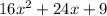 16x^{2} +24x+9