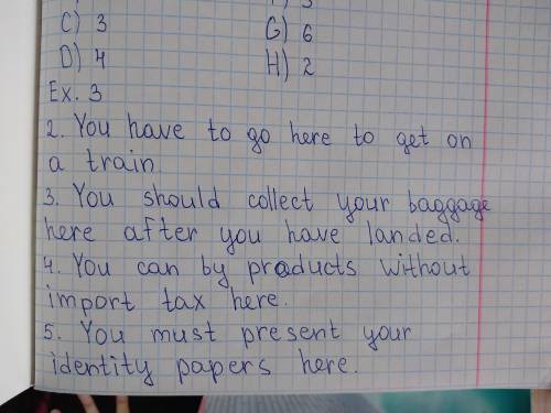 Explain the signs to the class. You must go through the emergency exit in case of a fire, earthquake