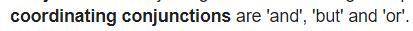 Find a coordinating conjunction. And After Before That