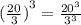 {( \frac{20}{3} )}^{3} = \frac{ {20}^{3} }{ {3}^{3} }