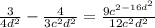 \frac{3}{4d^{2} } -\frac{4}{3c^{2}d^{2} } =\frac{9c^{2-16d^{2} } }{12c^{2}d^{2} }