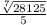 \frac{\sqrt[7]{28125} }{5}