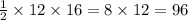 \frac{1}{2} \times 12 \times 16 = 8 \times 12 = 96