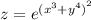 z = e {}^{ {( {x}^{3} + {y}^{4} )}^{2} } \\