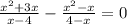 \frac{x^{2} +3x}{x-4}-\frac{x^{2} -x}{4-x} =0