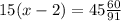 15(x - 2) = 45 \frac{60}{91}