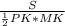 \frac{S}{\frac{1}{2} PK*MK}