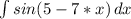 \int\limits sin(5-7*x) \, dx