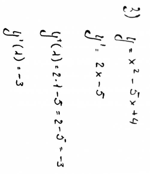 Найти: 1) y'(3), если y=2x^2-3x; 2)y'(0), если y=x^2 +x; 3)y'(1), если y=x^2-5x+4; 4) s'(2), если s=