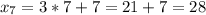 x_{7} = 3 * 7 + 7 = 21 + 7 = 28