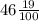 46 \frac{19}{100}