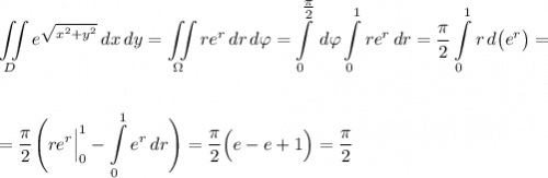 \displaystyle \iint\limits_{D}e^{\sqrt{x^2+y^2}}\,dx\,dy=\iint\limits_{\Omega}re^r\,dr\,d\varphi= \int\limits_{0}^{\tfrac{\pi}{2}}\,d\varphi\int\limits_{0}^{1}re^{r}\,dr=\dfrac{\pi}{2}\int\limits_{0}^{1}r\,d\big(e^r\big)=\\[20pt]=\dfrac{\pi}{2}\Bigg(re^r\Big|\limits_{0}^{1}-\int\limits_{0}^{1}e^r\,dr\Bigg)=\dfrac{\pi}{2}\Big(e-e+1\Big)=\dfrac{\pi}{2}