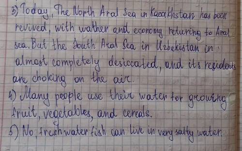 3) Where did the water of the rivers go 58 years ago? 4) Why is the lake smaller now?5) Can fresh-wa