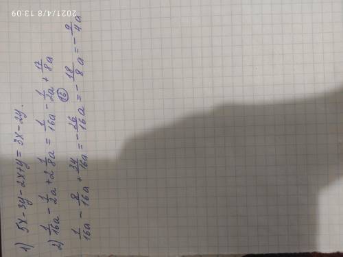 зведи подібні доданки 1)5x-3y-2x+y2)1/16a_1/2a+2 1/8a(если что то это дроби )​