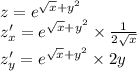 z=e^{\sqrt{x}+y^2}\\z'_x=e^{\sqrt{x}+y^2}\times\frac{1}{2\sqrt{x}}\\z'_y=e^{\sqrt{x}+y^2}\times2y