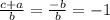 \frac{c+a}{b}=\frac{-b}{b}=-1