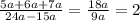 \frac{5a+6a+7a}{24a-15a} =\frac{18a}{9a} =2