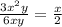 \frac{3x^2y}{6xy}= \frac{x}{2}