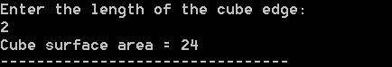 Написать программу вычисления площади поверхности куба через длину ребра (S = 6 ⋅ a2)