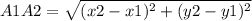 A1A2=\sqrt{ (x2-x1)^{2} +(y2-y1)^{2}}