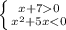 \left \{ {{x+70} \atop {x^2+5x