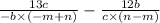 \frac{13c}{ - b \times ( - m + n)} - \frac{12b}{c \times (n - m) }