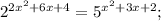 2^{2x^{2}+6x+4}=5^{x^{2}+3x+2};