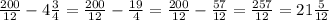 \frac{200}{12} - 4\frac{3}{4} = \frac{200}{12} - \frac{19}{4} = \frac{200}{12} - \frac{57}{12} = \frac{257}{12} = 21\frac{5}{12}