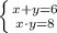 \left \{ {{x+y=6} \atop {x\cdot y=8}} \right.\\\\