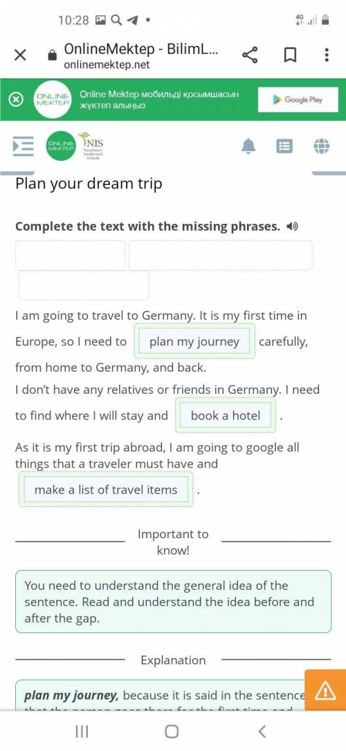 весь урок по онлайн мектеп тема:Plan you dream trip​