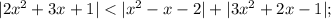 |2x^2+3x+1|