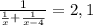 \frac{1}{\frac{1}{x}+\frac{1}{x-4}} = 2,1