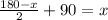 \frac{180 - x}{2} + 90 = x