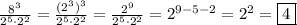 \frac{8^{3} }{2^{5} \cdot2^{2} } =\frac{(2^{3})^{3}}{2^{5}\cdot 2^{2}} =\frac{2^{9} }{2^{5}\cdot 2^{2}} =2^{9-5-2}=2^{2}=\boxed4