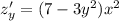 z'_y = (7 - 3 {y}^{2} ) {x}^{2}