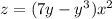 z = (7y - {y}^{3} ) {x}^{2}