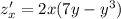 z'_x = 2x(7y - {y}^{3} )